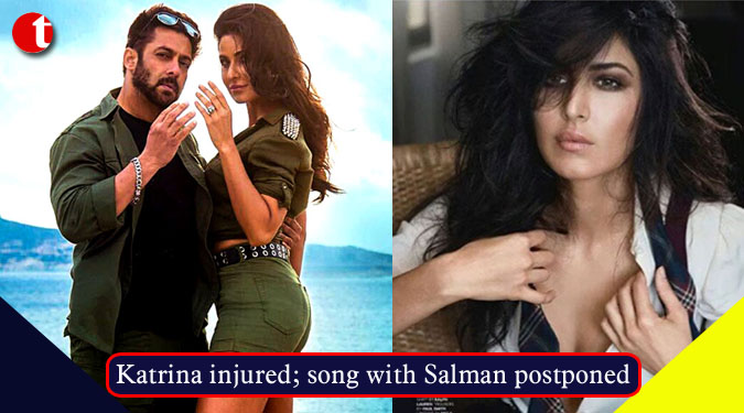 Katrina injured; song with Salman postponed