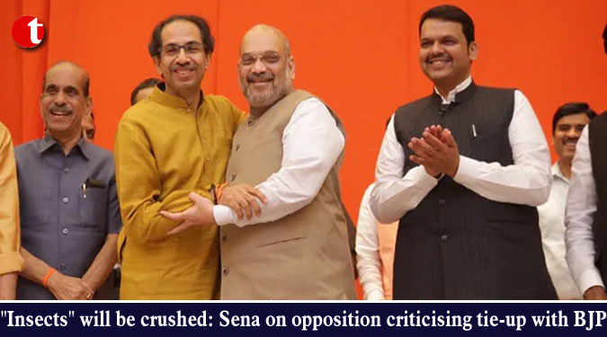 "Insects" will be crushed: Sena on opposition criticising tie-up with BJP