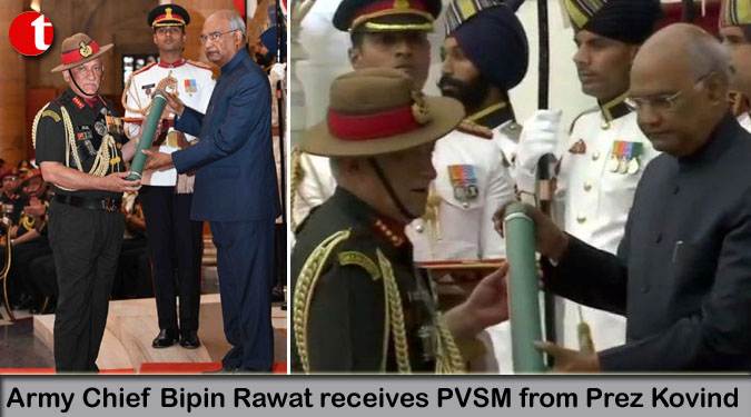 Army Chief Bipin Rawat receives PVSM from Prez Kovind