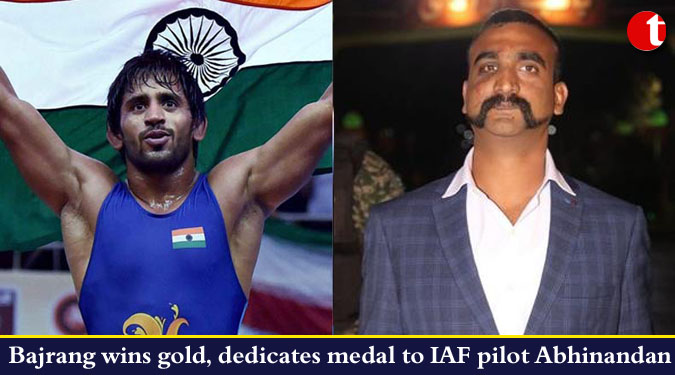 Bajrang wins gold, dedicates medal to IAF pilot Abhinandan
