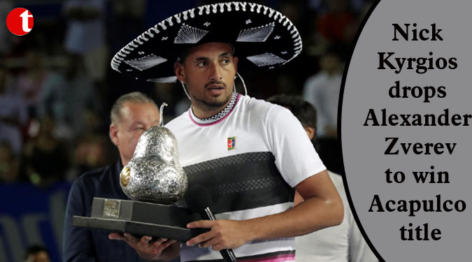 Nick Kyrgios drops Alexander Zverev to win Acapulco title