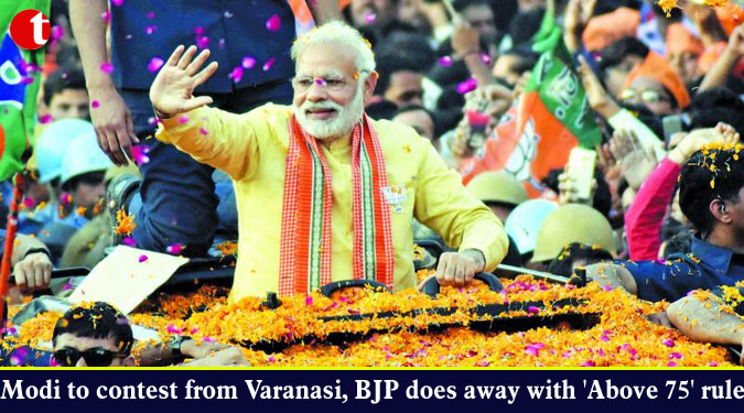 Modi to contest from Varanasi, BJP does away with 'Above 75' rule