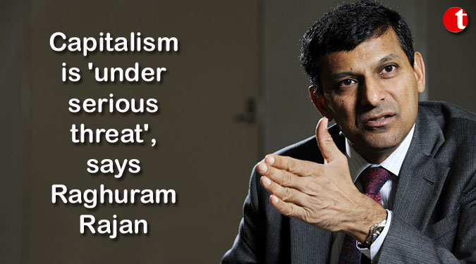 Capitalism is ‘under serious threat’, says Raghuram Rajan