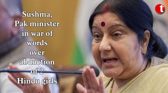 Sushma, Pak minister in war of words over abduction of 2 Hindu girls