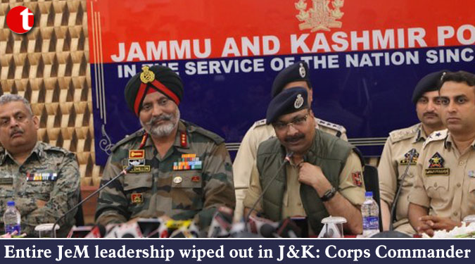 Entire JeM leadership wiped out in J&K: Corps Commander