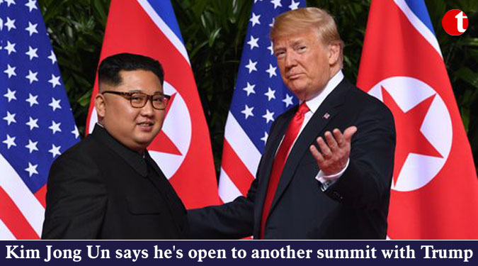 Kim Jong Un says he's open to another summit with Trump