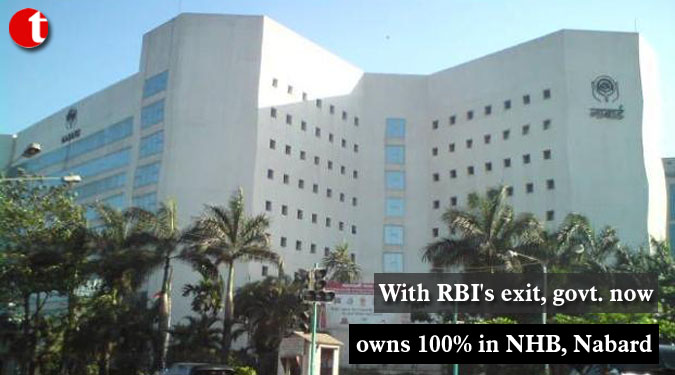 With RBI's exit, govt. now owns 100% in NHB, Nabard
