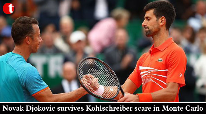 Novak Djokovic survives Kohlschreiber scare in Monte Carlo