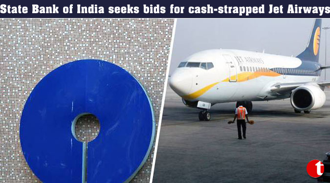 State Bank of India seeks bids for cash-strapped Jet Airways