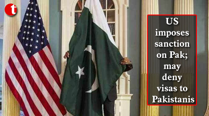 US imposes sanction on Pak; may deny visas to Pakistanis