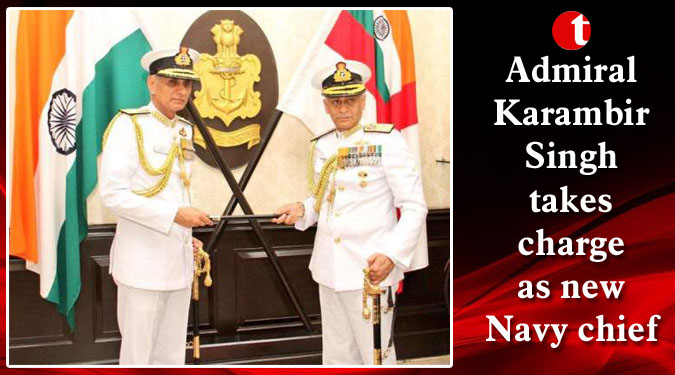 Admiral Karambir Singh takes charge as new Navy chief