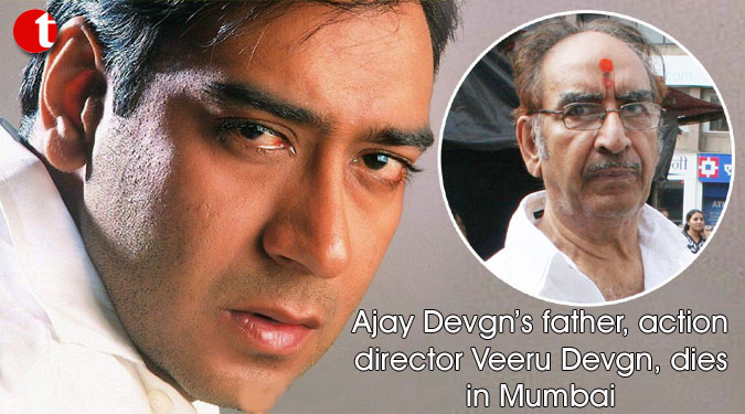 Ajay Devgn’s father, action director Veeru Devgn, dies in Mumbai