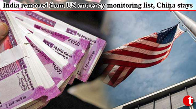 India removed from US currency monitoring list, China stays