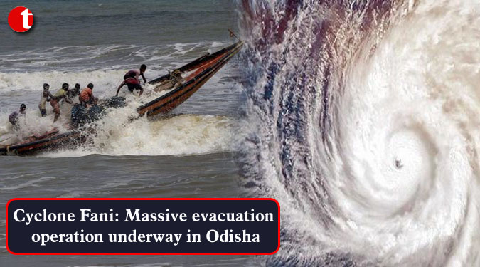 Cyclone Fani: Massive evacuation operation underway in Odisha
