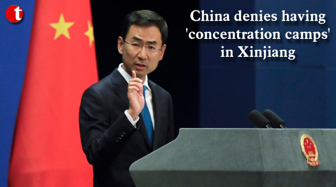 China denies having 'concentration camps' in Xinjiang