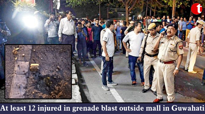 At least 12 injured in grenade blast outside mall in Guwahati
