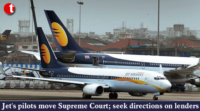 Jet's pilots move Supreme Court; seek directions on lenders