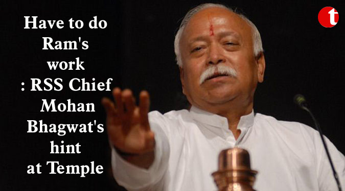 Have to do Ram's work: RSS Chief Mohan Bhagwat's hint at Temple