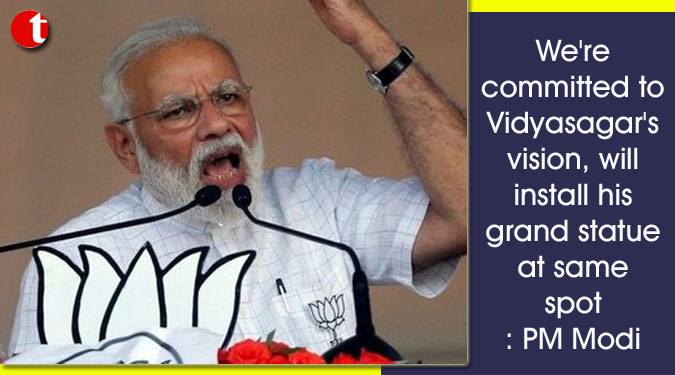We’re committed to Vidyasagar’s vision, will install his grand statue at same spot: PM Modi