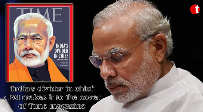 'India's divider in chief': PM makes it to the cover of Time magazine