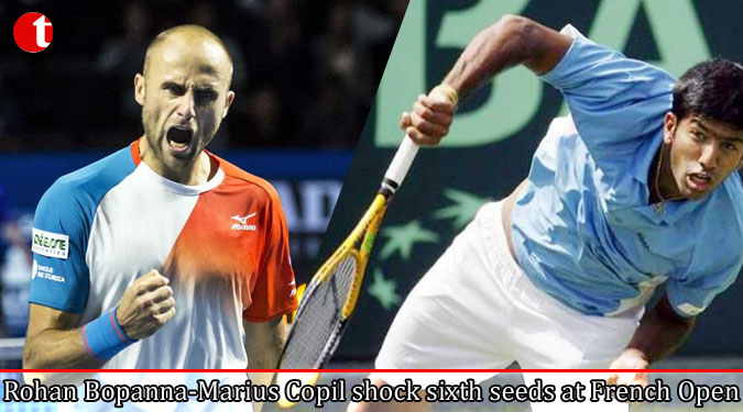 Rohan Bopanna-Marius Copil shock sixth seeds at French Open