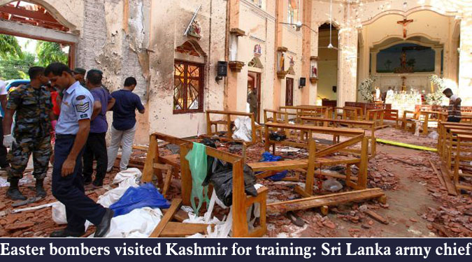 Easter bombers visited Kashmir for training: Sri Lanka army chief