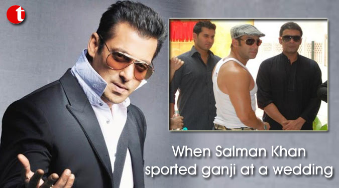 When Salman Khan sported ganji at a wedding