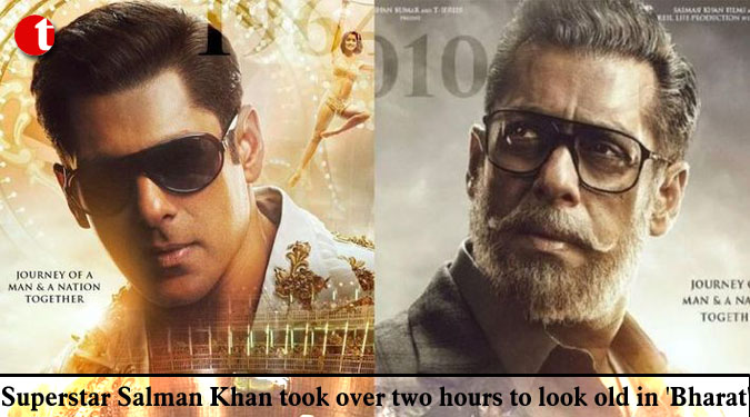 Superstar Salman Khan took over two hours to look old in ‘Bharat’