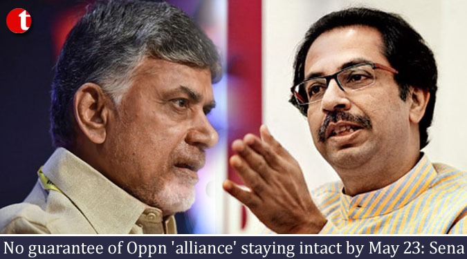 No guarantee of Oppn 'alliance' staying intact by May 23: Sena