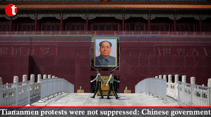 Tiananmen protests were not suppressed: Chinese government