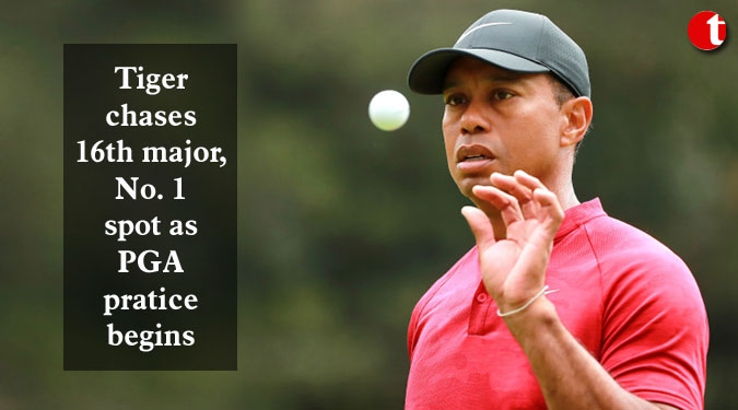 Tiger chases 16th major, No. 1 spot as PGA pratice begins