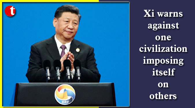 Xi warns against one civilization imposing itself on others