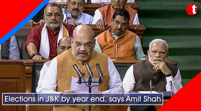 Elections in Jammu and Kashmir by year end, says Amit Shah