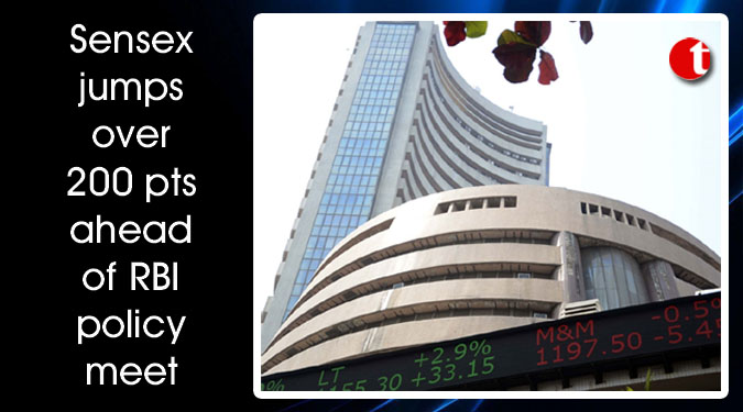 Sensex jumps over 200 pts ahead of RBI policy meet