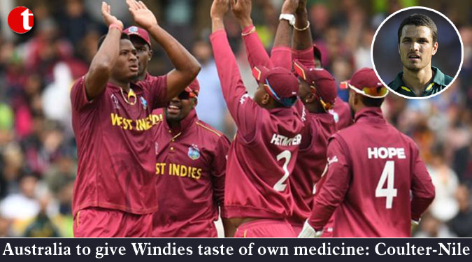 Australia to give Windies taste of own medicine: Coulter-Nile