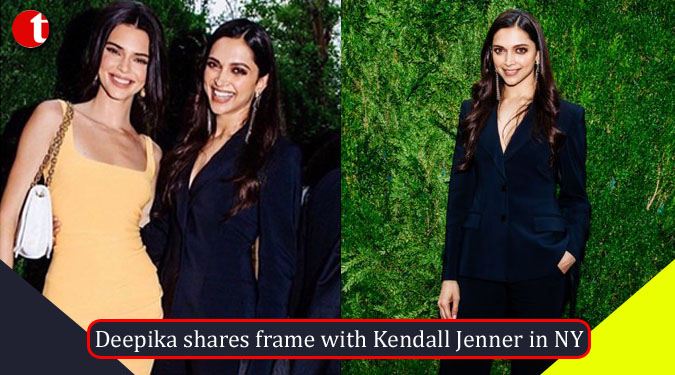 Deepika shares frame with Kendall Jenner in NY