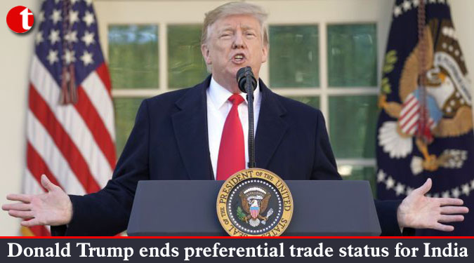 Donald Trump ends preferential trade status for India