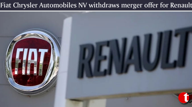 Fiat Chrysler Automobiles NV withdraws merger offer for Renault