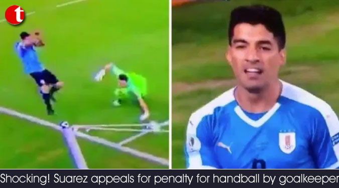 Shocking! Suarez appeals for penalty for handball by goalkeeper