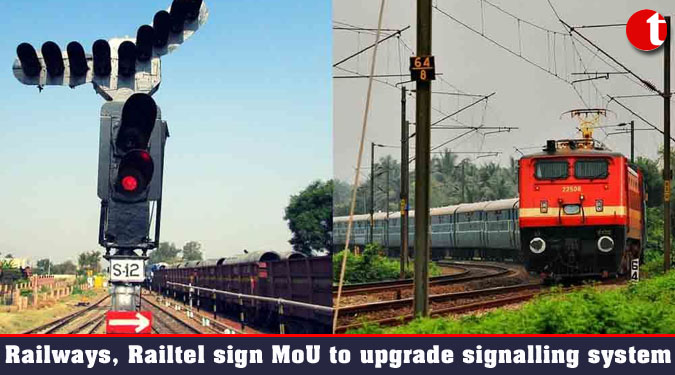 Railways, Railtel sign MoU to upgrade signalling system