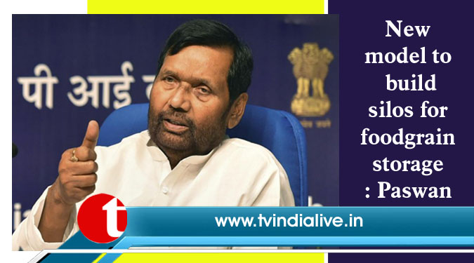 New model to build silos for foodgrain storage: Paswan