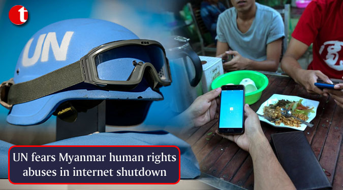 UN fears Myanmar human rights abuses in internet shutdown