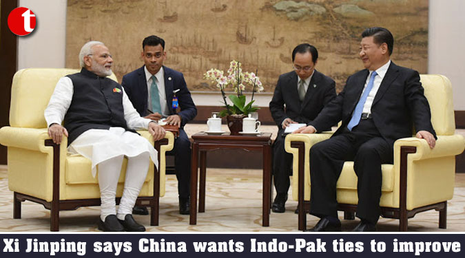 Xi Jinping says China wants Indo-Pak ties to improve