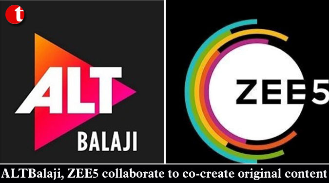 ALTBalaji, ZEE5 collaborate to co-create original content