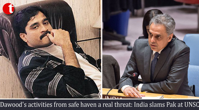 Dawood’s activities from safe haven a real threat: India slams Pak at UNSC