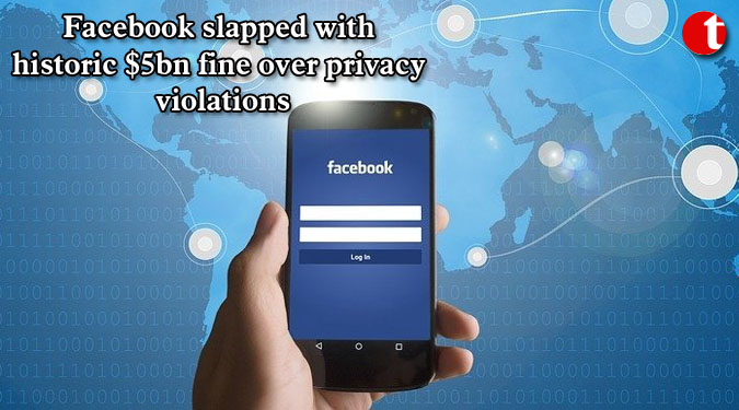 Facebook slapped with historic $5bn fine over privacy violations