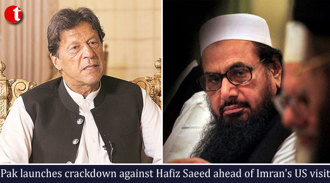 Pak launches crackdown against Hafiz Saeed ahead of Imran's US visit