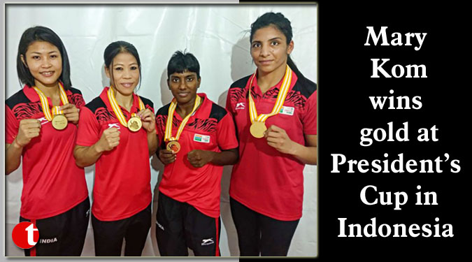 Mary Kom wins gold at President’s Cup in Indonesia