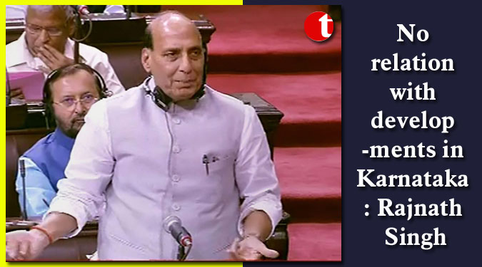 No relation with developments in Karnataka: Rajnath Singh