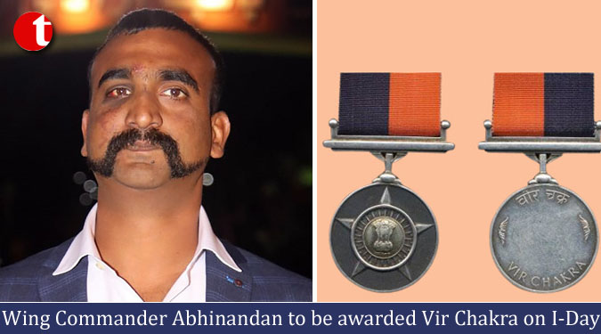 Wing Commander Abhinandan to be awarded Vir Chakra on I-Day